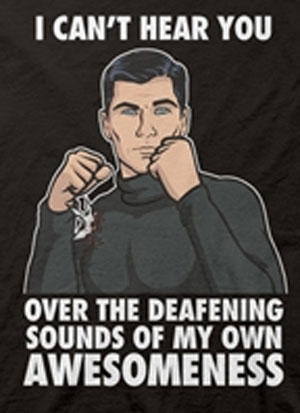 Can't Hear Archer T-Shirt