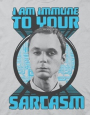 Immune to Your Sarcasm Big Bang Theory T-Shirt - Click Image to Close