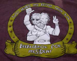 Beeblebrox for President - Click Image to Close