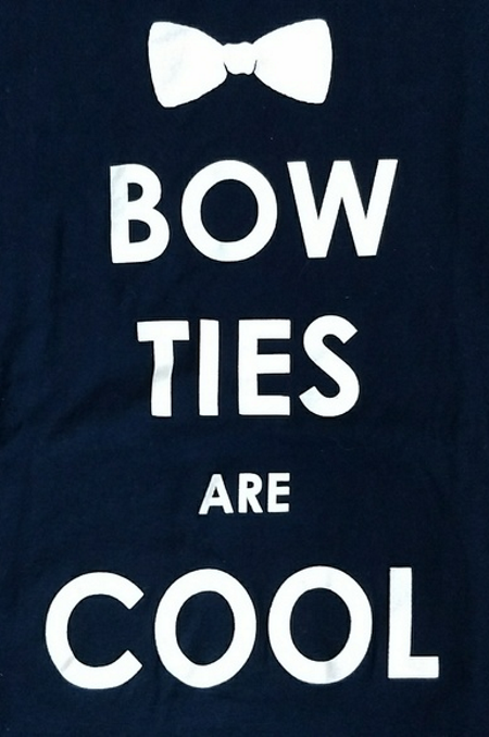 Bow Ties are Cool T-Shirt - Click Image to Close