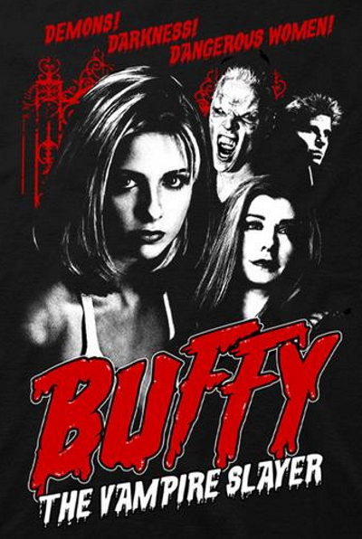 Buffy the Vampire Slayer Demons Darkeness Dangerous Women T-Shir - Click Image to Close