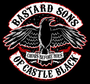 Bastard Sons of Castle Black T-Shirt - Click Image to Close