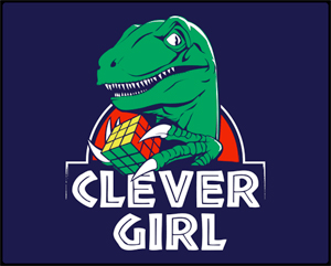 Clever Girl T-Shirt - Click Image to Close