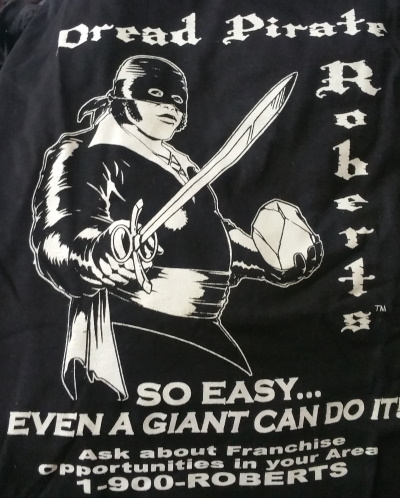 Dread Pirate Roberts So Easy Giant T-Shirt - Click Image to Close