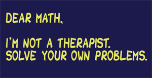 Dear Math T-Shirt - Click Image to Close