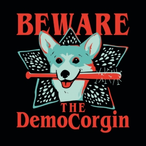 Beware the Democorgin T-Shirt