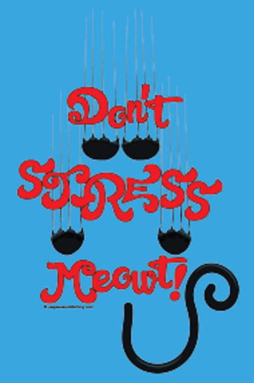 Don't Stress MEOWT! T-Shirt