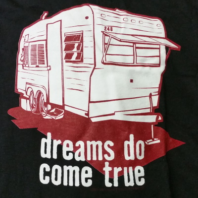 Dreams Do Come True RV T-Shirt