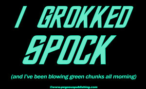 I Grokked Spock Shirt