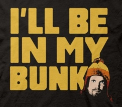 I'll be in My Bunk T-shirt