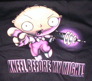 Kneel Before My Might Stewie Griffin Babydoll Shirt - Click Image to Close