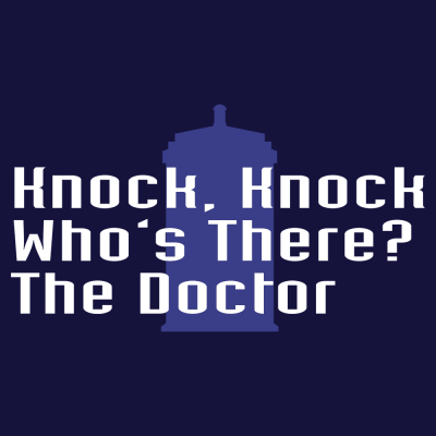 Knock Knock... The Doctor T-Shirt