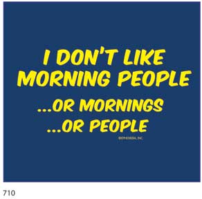 Don't Like Morning People T-Shirt