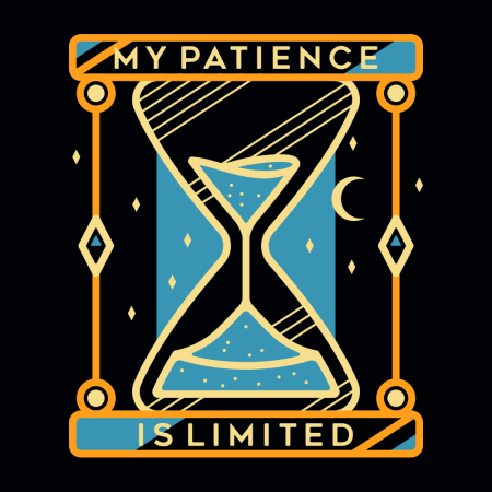 My Patience is Limited T-Shirt