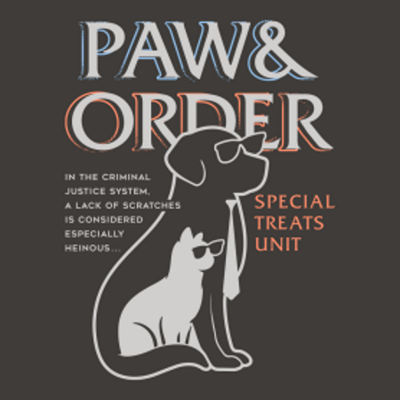 Paw and Order T-Shirt