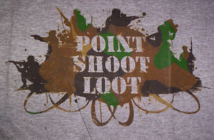 Point Shoot Loot Shirt