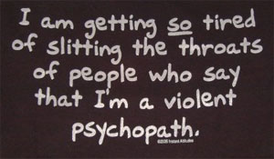 Psychopath Shirt - Click Image to Close