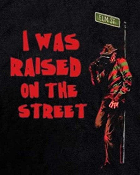 Raised on the Street Freddy Kreuger T-Shirt