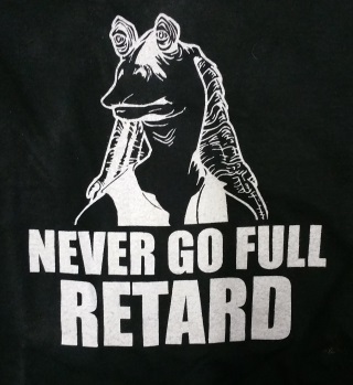 Full Retard Jar Jar T-Shirt