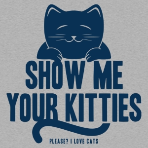 Show Me Your Kitties T-Shirt - Click Image to Close