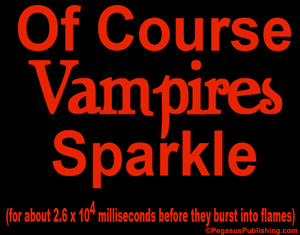 Vampires Sparkle Shirt - Click Image to Close