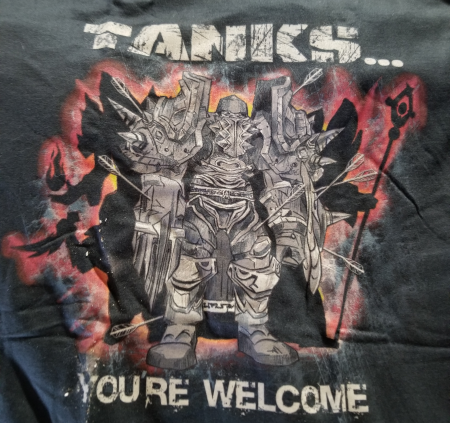 Tanks... You're Welcome World of Warcraft T-Shirt - Click Image to Close