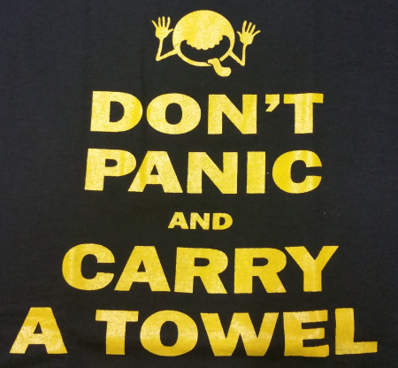 Don't Panic and Carry a Towel HHG T-Shirt - Click Image to Close