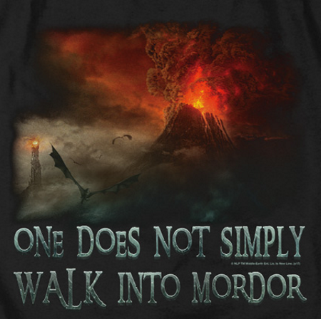 Walk into Mordor LOTR T-Shirt - Click Image to Close