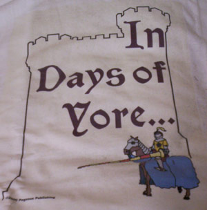 In Days of Yore Shirt - Click Image to Close