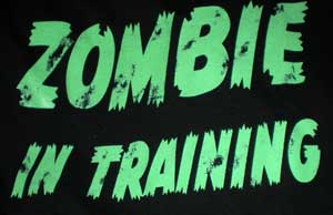 Zombie in Training T-Shirt - Click Image to Close