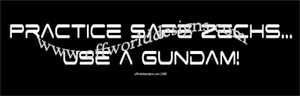 Practice Safe Zechs Use a Gundam Shirt - Click Image to Close