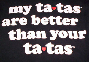 My Ta-Tas are Better Babydoll Shirt - Click Image to Close