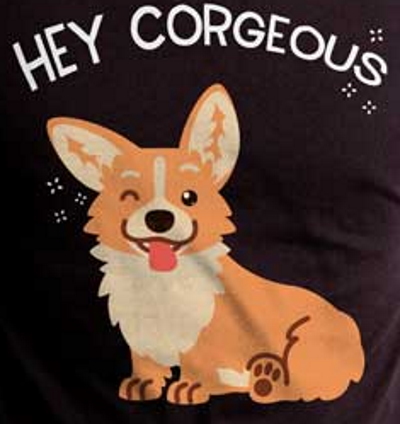 Hey Corgeous T-Shirt - Click Image to Close