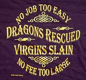 Dragons Rescued - Maidens Slain Shirt