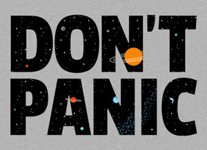 Don't Panic T-Shirt - Click Image to Close