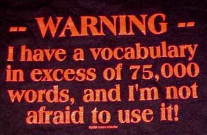 Warning - Vocabulary Shirt - Click Image to Close