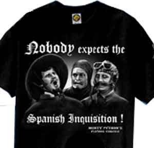 Spanish Inquisition Monty Python Shirt - Click Image to Close