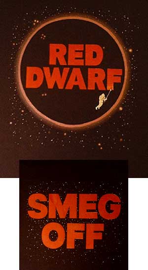 Red Dwarf Smeg Shirt - Click Image to Close