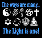 The Ways are Many... The Light is one!