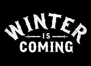 Winter is Coming - Click Image to Close